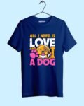 All I Need Is Love T-shirt